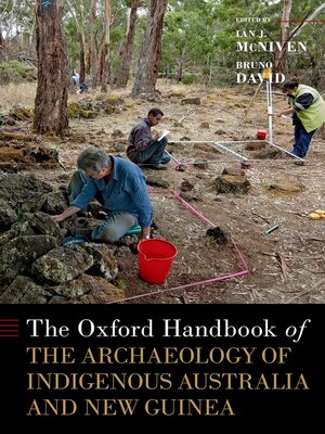 cover image of The Oxford Handbook of the Archaeology of Indigenous Australia and New Guinea